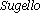 Sugello